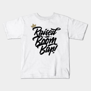 Raised on Boom Bap Kids T-Shirt